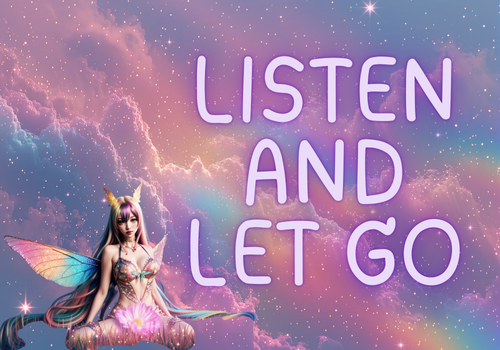 Listen and Let Go