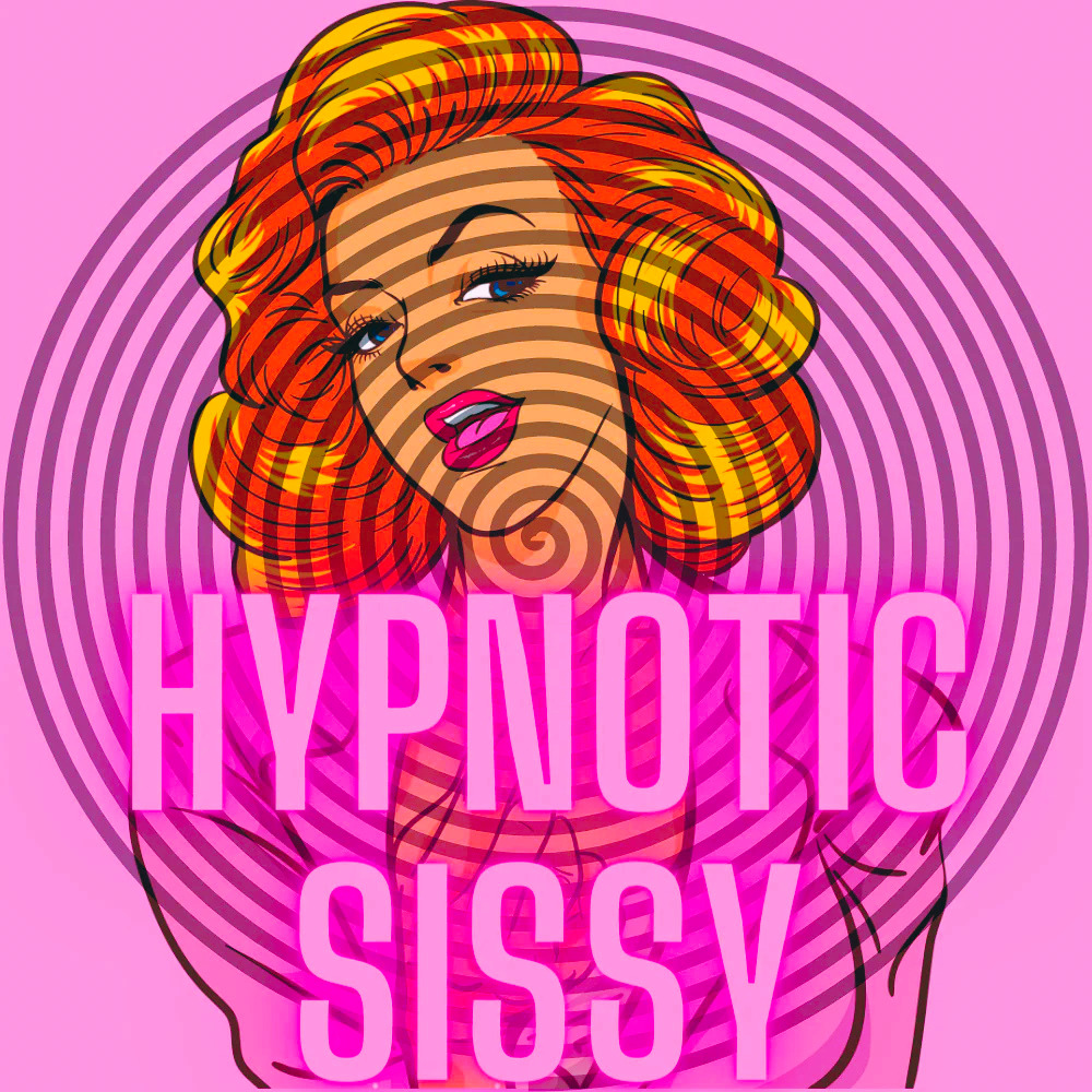 sissy hypnosis